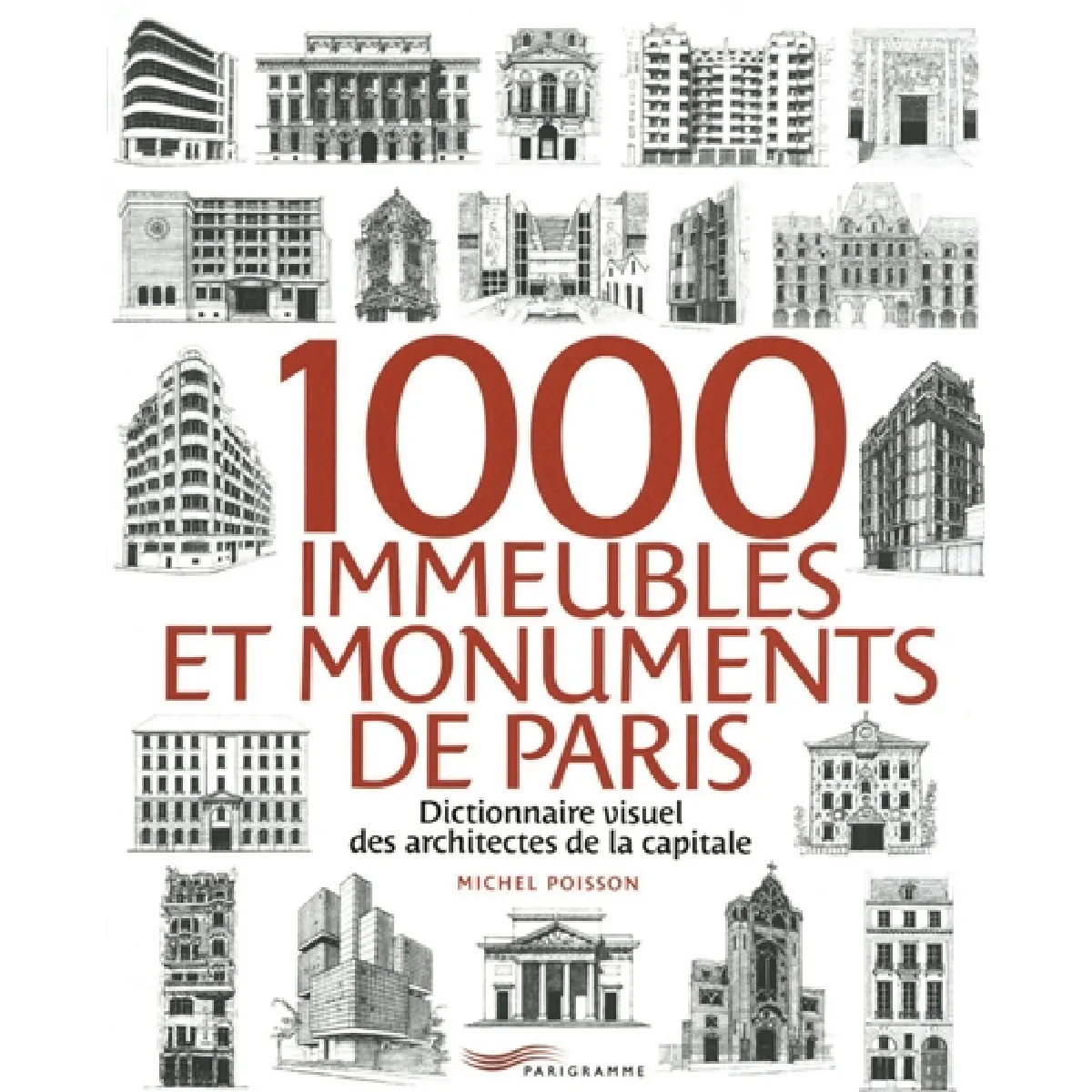Acheter 1.000 immeubles et monuments de Paris : dictionnaire visuel des architectes de la capitale État correct - 28,41 € 1.000 immeubles et monuments de Paris : dictionnaire visuel des architectes de la capitale État correct N/A (Il ne s'agit pas d'une marque reconditionné disponible sur Rue du Commerce Seconde Vie