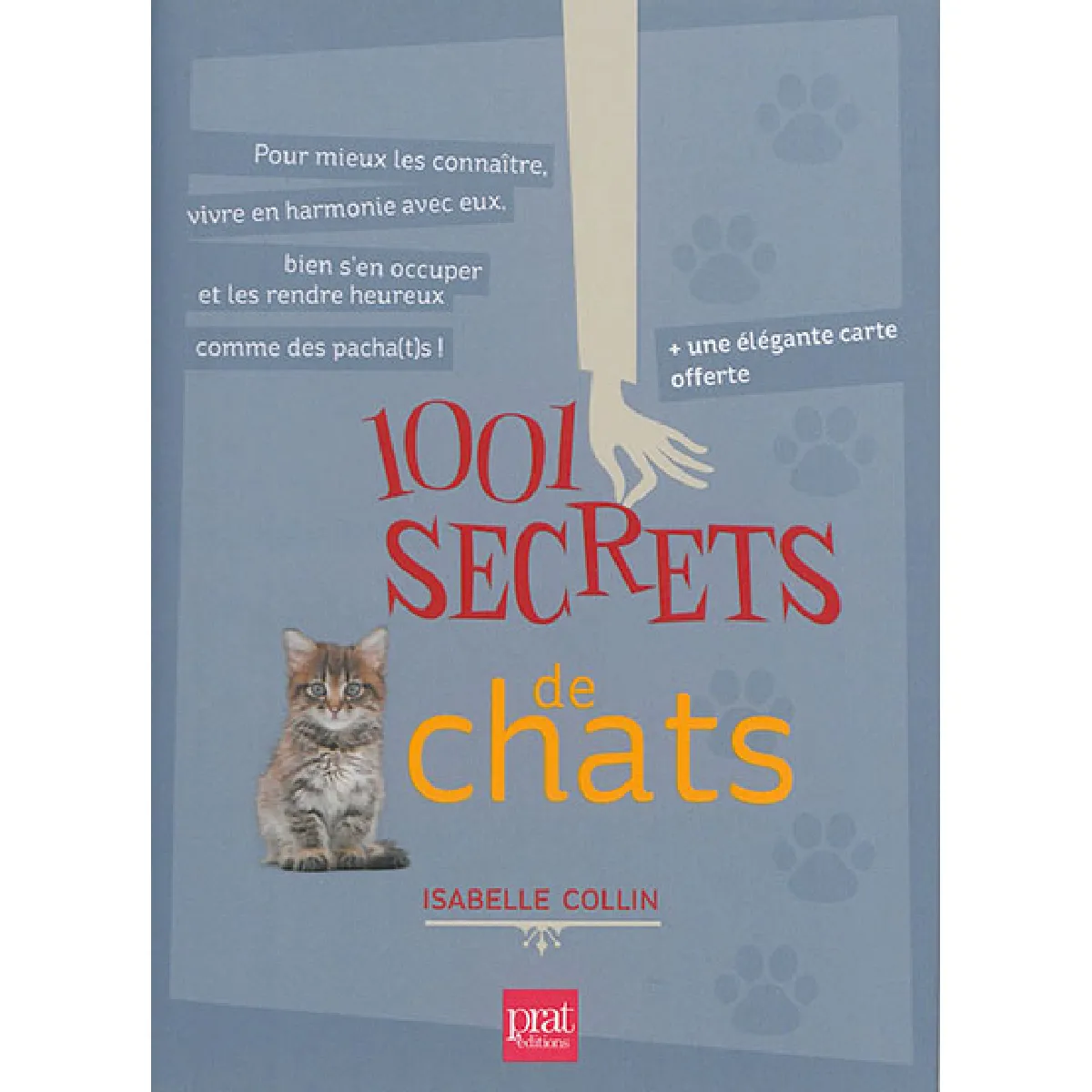 1.001 secrets de chats : pour mieux les connaître, vivre en harmonie avec eux, bien s'en occuper et les rendre heureux comme des pacha(t)s ! État correct - 13,00 € 1.001 secrets de chats : pour mieux les connaître, vivre en harmonie avec eux, bien s'en occuper et les rendre heureux comme des pacha(t)s ! État correct N/A (Il ne s'agit pas d'une marque reconditionné disponible sur Rue du Commerce Seconde Vie
