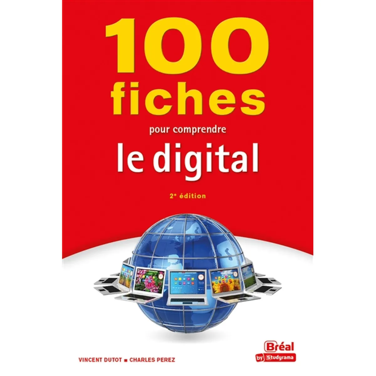 Acheter 100 fiches pour comprendre le digital État correct - 16,60 € 100 fiches pour comprendre le digital État correct N/A (Il ne s'agit pas d'une marque reconditionné disponible sur Rue du Commerce Seconde Vie