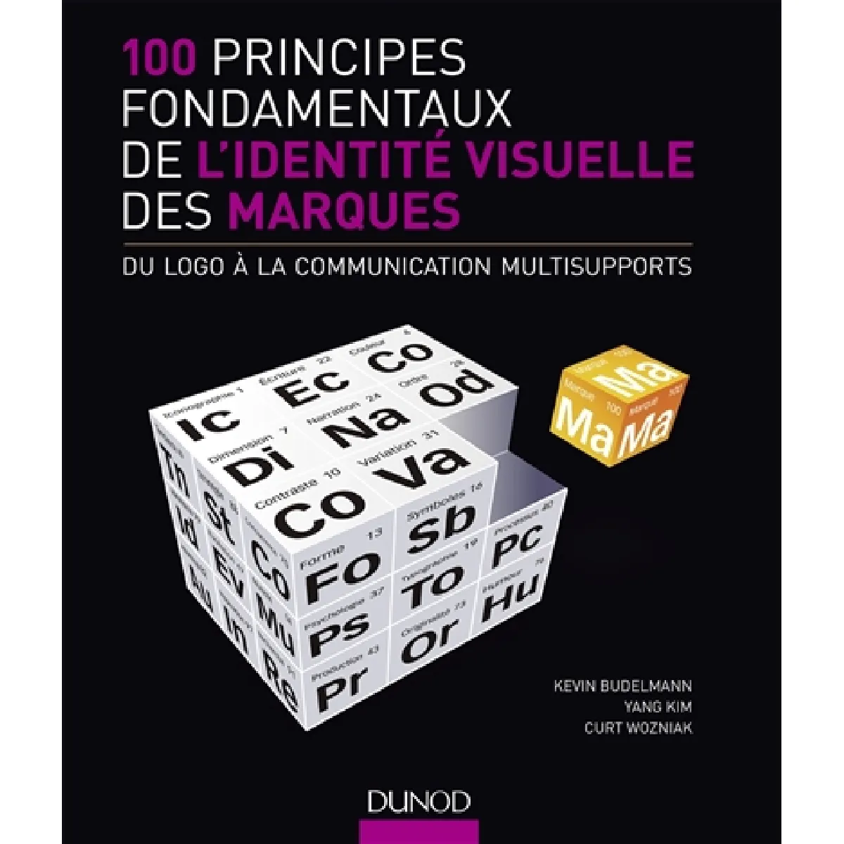 Acheter 100 principes fondamentaux de l'identité visuelle des marques : du logo à la communication multisupports État correct - 17,17 € 100 principes fondamentaux de l'identité visuelle des marques : du logo à la communication multisupports État correct N/A (Il ne s'agit pas d'une marque reconditionné disponible sur Rue du Commerce Seconde Vie