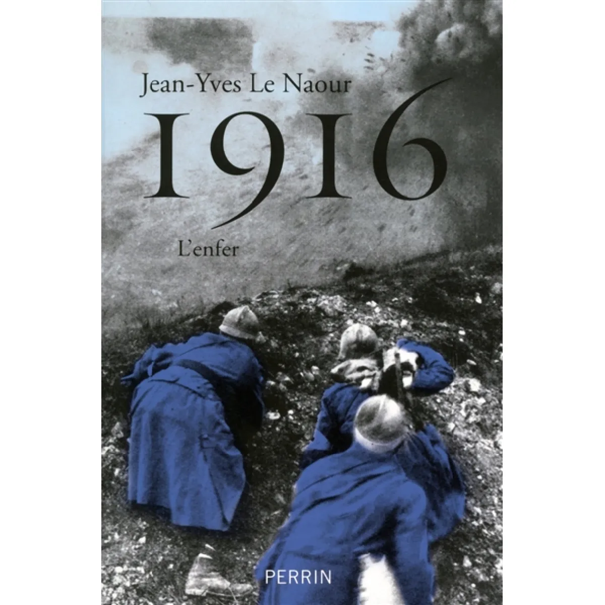 Acheter 1916 : l'enfer État correct - 13,46 € 1916 : l'enfer État correct N/A (Il ne s'agit pas d'une marque reconditionné disponible sur Rue du Commerce Seconde Vie