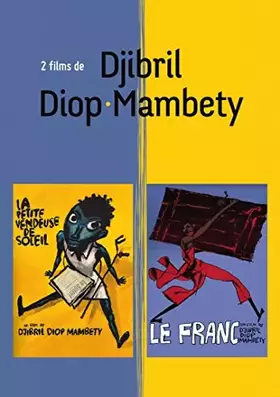 2 Films de Djibril Diop Mambety-Le Franc + La Petite vendeuse de Soleil - Djibril Diop-Mambety Occasion - 64,91 € 2 Films de Djibril Diop Mambety-Le Franc + La Petite vendeuse de Soleil - Djibril Diop-Mambety Occasion reconditionné disponible sur Ammareal