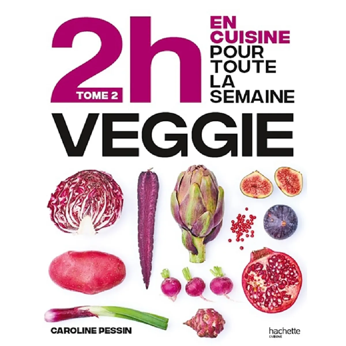 2 h en cuisine pour toute la semaine. Vol. 2. En 2h je cuisine veggie pour toute la semaine : 80 menus faits maison, sans gâchis et avec des produits de saison État correct - 15,24 € 2 h en cuisine pour toute la semaine. Vol. 2. En 2h je cuisine veggie pour toute la semaine : 80 menus faits maison, sans gâchis et avec des produits de saison État correct N/A (Il ne s'agit pas d'une marque reconditionné disponible sur Rue du Commerce Seconde Vie
