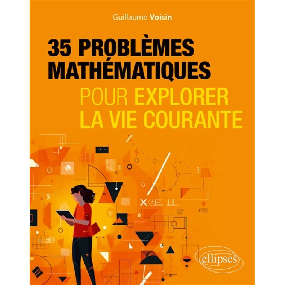 Acheter 35 problèmes mathématiques pour explorer la vie courante État correct - 13,50 € 35 problèmes mathématiques pour explorer la vie courante État correct N/A (Il ne s'agit pas d'une marque reconditionné disponible sur Rue du Commerce Seconde Vie