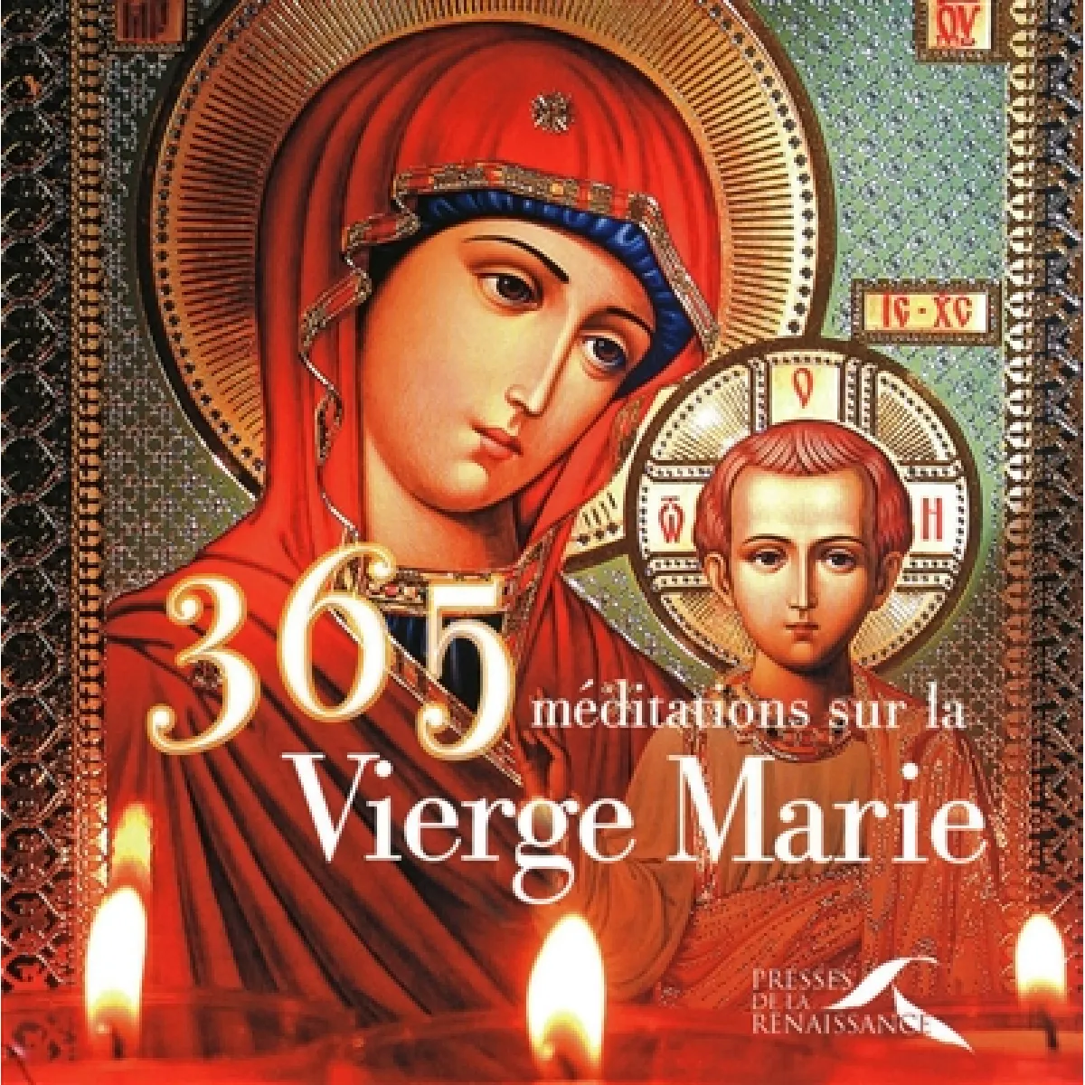 Acheter 365 méditations sur la Vierge Marie État correct - 13,87 € 365 méditations sur la Vierge Marie État correct N/A (Il ne s'agit pas d'une marque reconditionné disponible sur Rue du Commerce Seconde Vie
