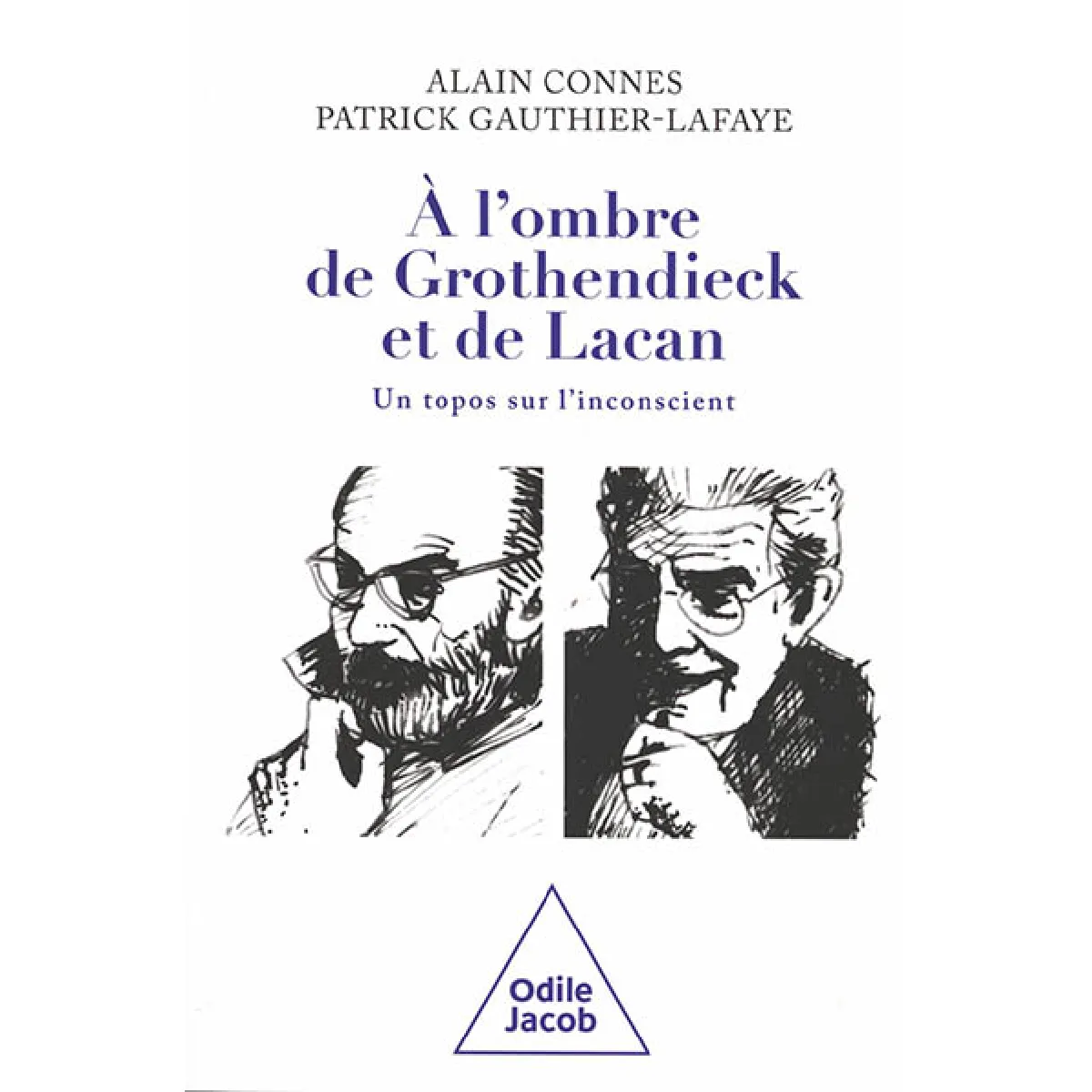 A l'ombre de Grothendieck et de Lacan : un topos sur l'inconscient ? État correct - 19,06 € A l'ombre de Grothendieck et de Lacan : un topos sur l'inconscient ? État correct N/A (Il ne s'agit pas d'une marque reconditionné disponible sur Rue du Commerce Seconde Vie