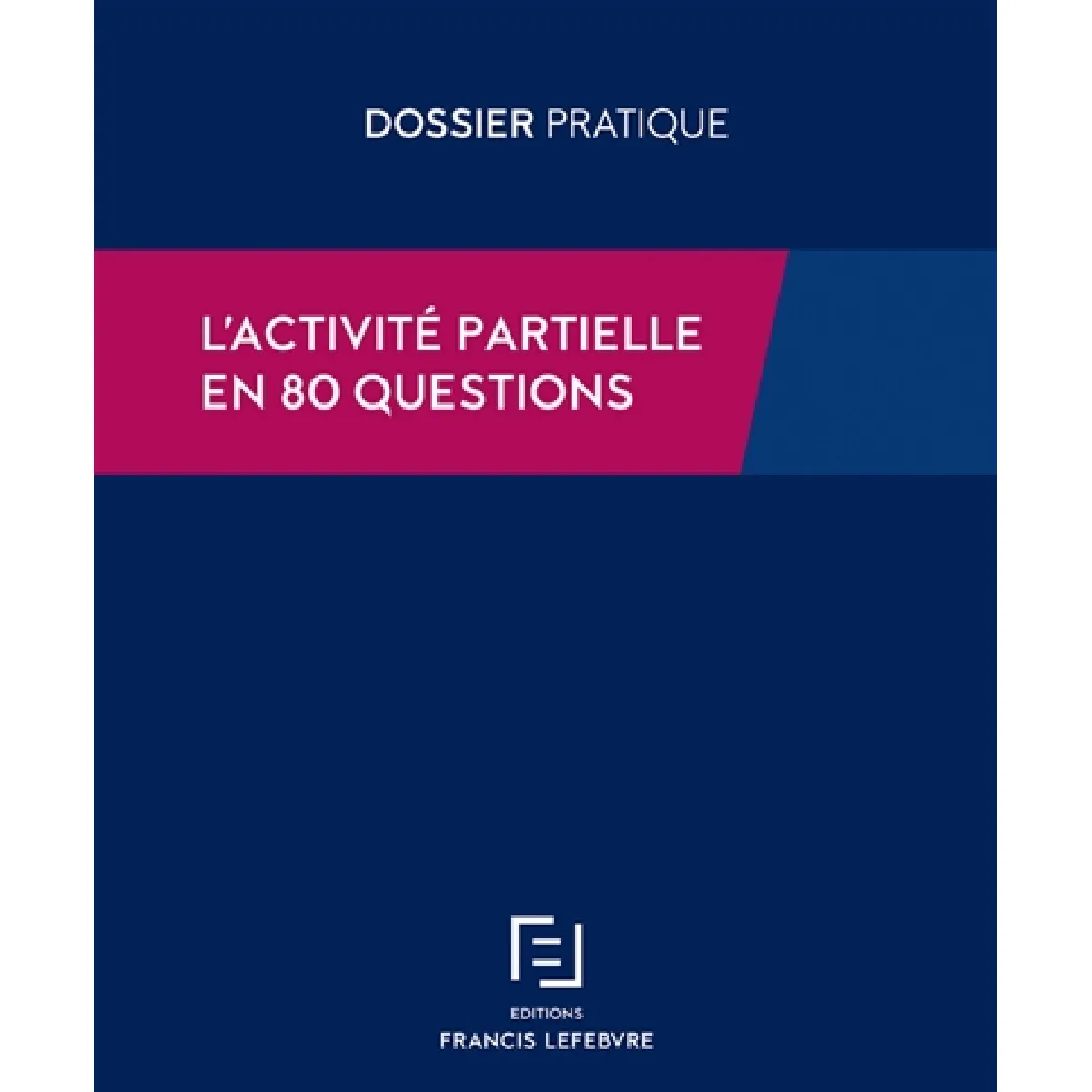 Acheter Activité partielle de longue durée ou APLD, mode d'emploi État correct - 16,53 € Activité partielle de longue durée ou APLD, mode d'emploi État correct N/A (Il ne s'agit pas d'une marque reconditionné disponible sur Rue du Commerce Seconde Vie
