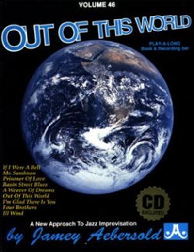 Acheter AEBERSOLD 46 OUT OF THIS WORLD STANDARDS + CD État correct - 10,89 € | Dero AEBERSOLD 46 OUT OF THIS WORLD STANDARDS + CD État correct reconditionné disponible sur Fnac | Dero