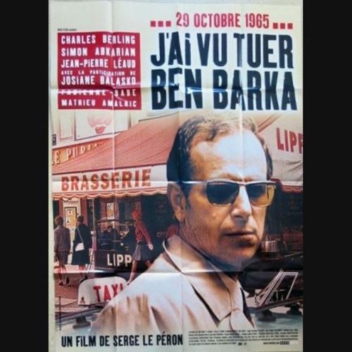 Affiche de Cinéma Originale - J'ai vu tuer Ben Barka - 2005 - Serge Le Péron - 120x160cm État correct N/A reconditionné disponible sur Fnac