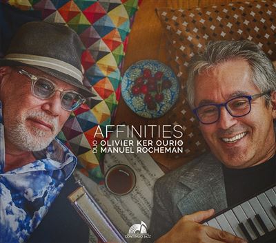 Affinities / Duo Olivier Ker Ourio & Manuel Rocheman État correct reconditionné disponible sur Fnac