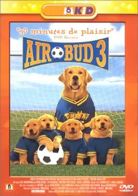 Acheter Air Bud 3 ""90 minutes de plaisir"" - Bill Bannerman Occasion - 14,27 € Air Bud 3 ""90 minutes de plaisir"" - Bill Bannerman Occasion reconditionné disponible sur Ammareal