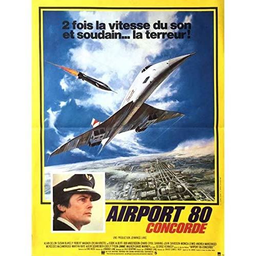 Airport 80 Concorde - 1979 -Alain Delon, David Lowell Rich - 40x60cm - Affiche État correct N/A reconditionné disponible sur Fnac