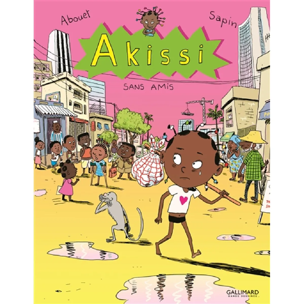 Acheter Akissi. Vol. 6. Sans amis État correct - 10,96 € Akissi. Vol. 6. Sans amis État correct N/A (Il ne s'agit pas d'une marque reconditionné disponible sur Rue du Commerce Seconde Vie