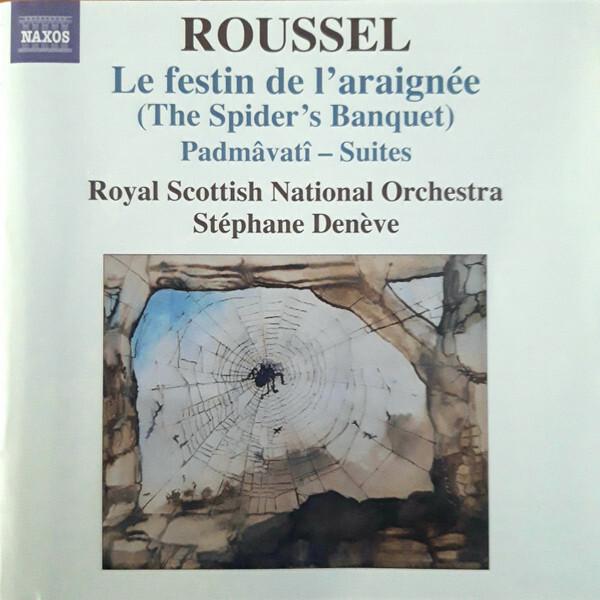 Albert Roussel, Stéphane Denève, Royal Scottish National Orchestra - Le Festin De L'Araignée (The Spider's Banquet) - Padmâvatî Suites État correct - 13,32 € Albert Roussel, Stéphane Denève, Royal Scottish National Orchestra - Le Festin De L'Araignée (The Spider's Banquet) - Padmâvatî Suites État correct reconditionné disponible sur Label Emmaüs