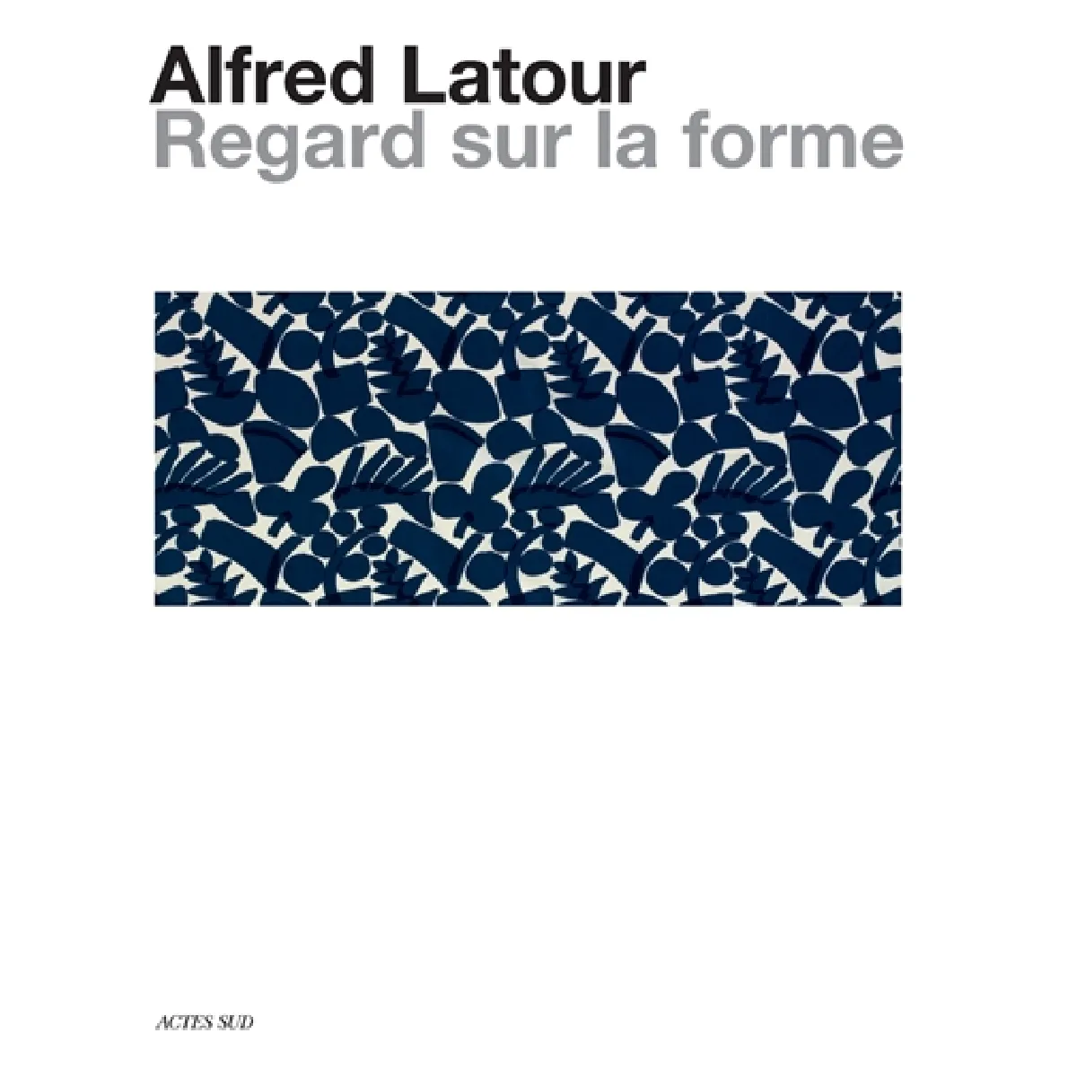 Acheter Alfred Latour : regard sur la forme : dialogue entre les arts, dessins, photographies et textiles État correct - 17,17 € Alfred Latour : regard sur la forme : dialogue entre les arts, dessins, photographies et textiles État correct N/A (Il ne s'agit pas d'une marque reconditionné disponible sur Rue du Commerce Seconde Vie