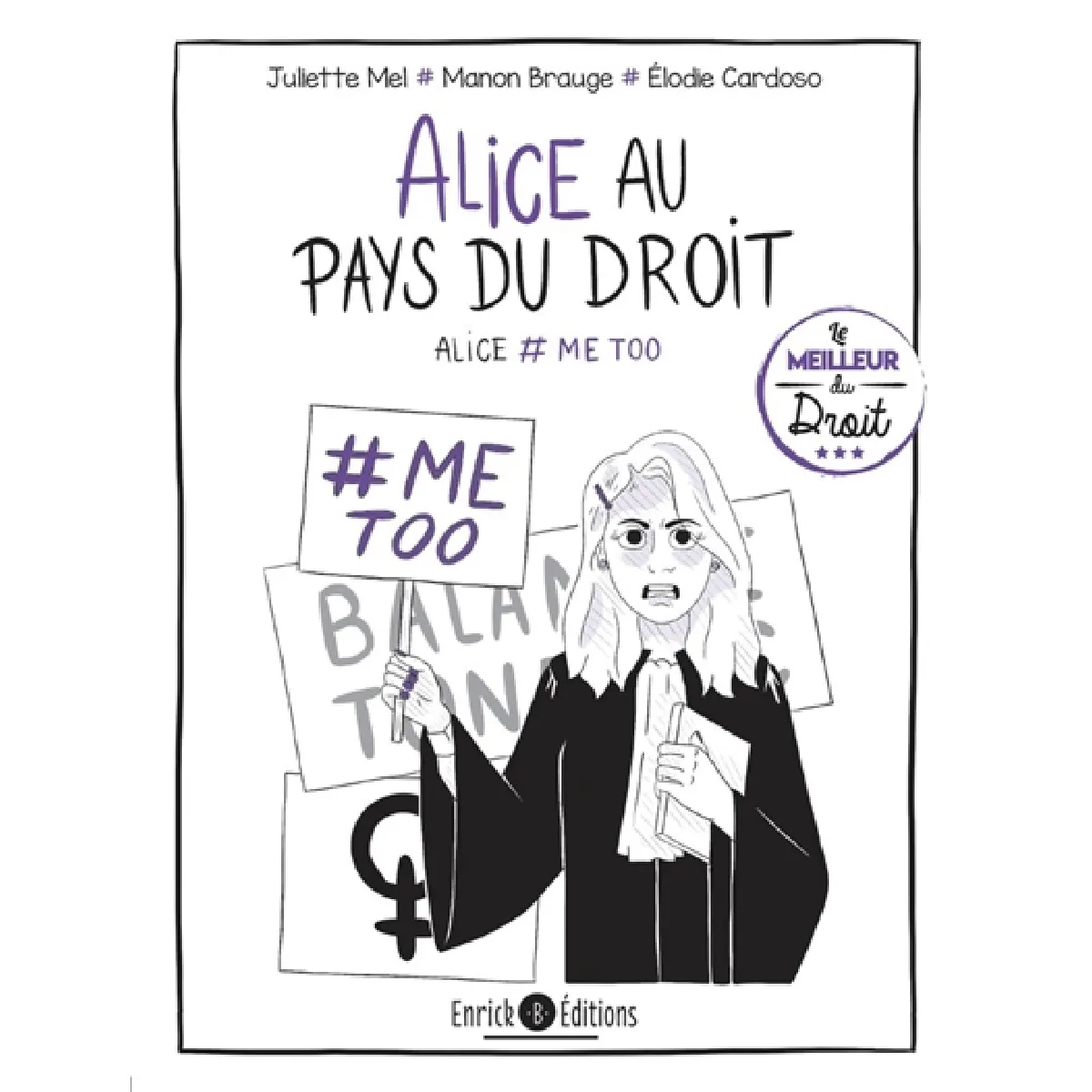 Acheter Alice au pays du droit. Vol. 4. Alice #MeToo État correct - 14,33 € Alice au pays du droit. Vol. 4. Alice #MeToo État correct N/A (Il ne s'agit pas d'une marque reconditionné disponible sur Rue du Commerce Seconde Vie