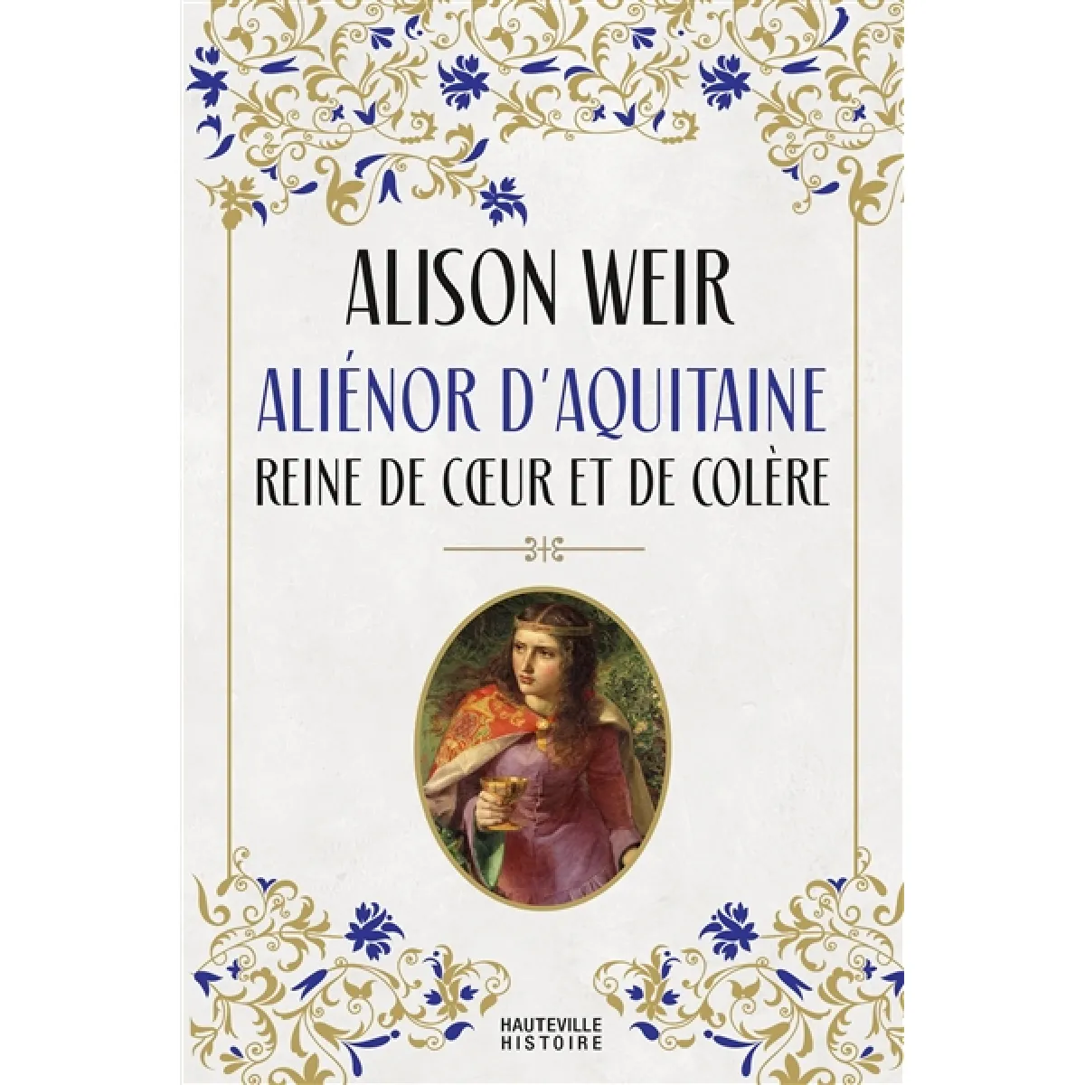 Aliénor d'Aquitaine : reine de coeur et de colère État correct - 14,92 € Aliénor d'Aquitaine : reine de coeur et de colère État correct N/A (Il ne s'agit pas d'une marque reconditionné disponible sur Rue du Commerce Seconde Vie