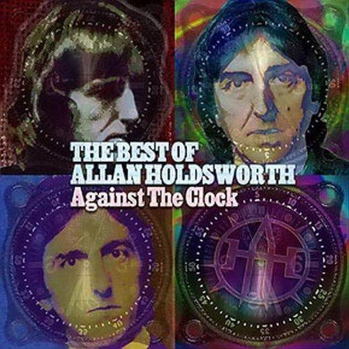 Allan Holdsworth - Against the clock Bon état - 15,69 € Allan Holdsworth - Against the clock Bon état reconditionné disponible sur Label Emmaüs