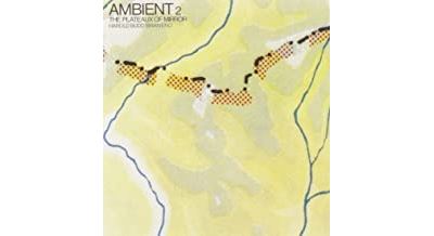 Acheter Ambient 2 - The plateaux of mirror État correct - 16,00 € Ambient 2 - The plateaux of mirror État correct reconditionné disponible sur Fnac
