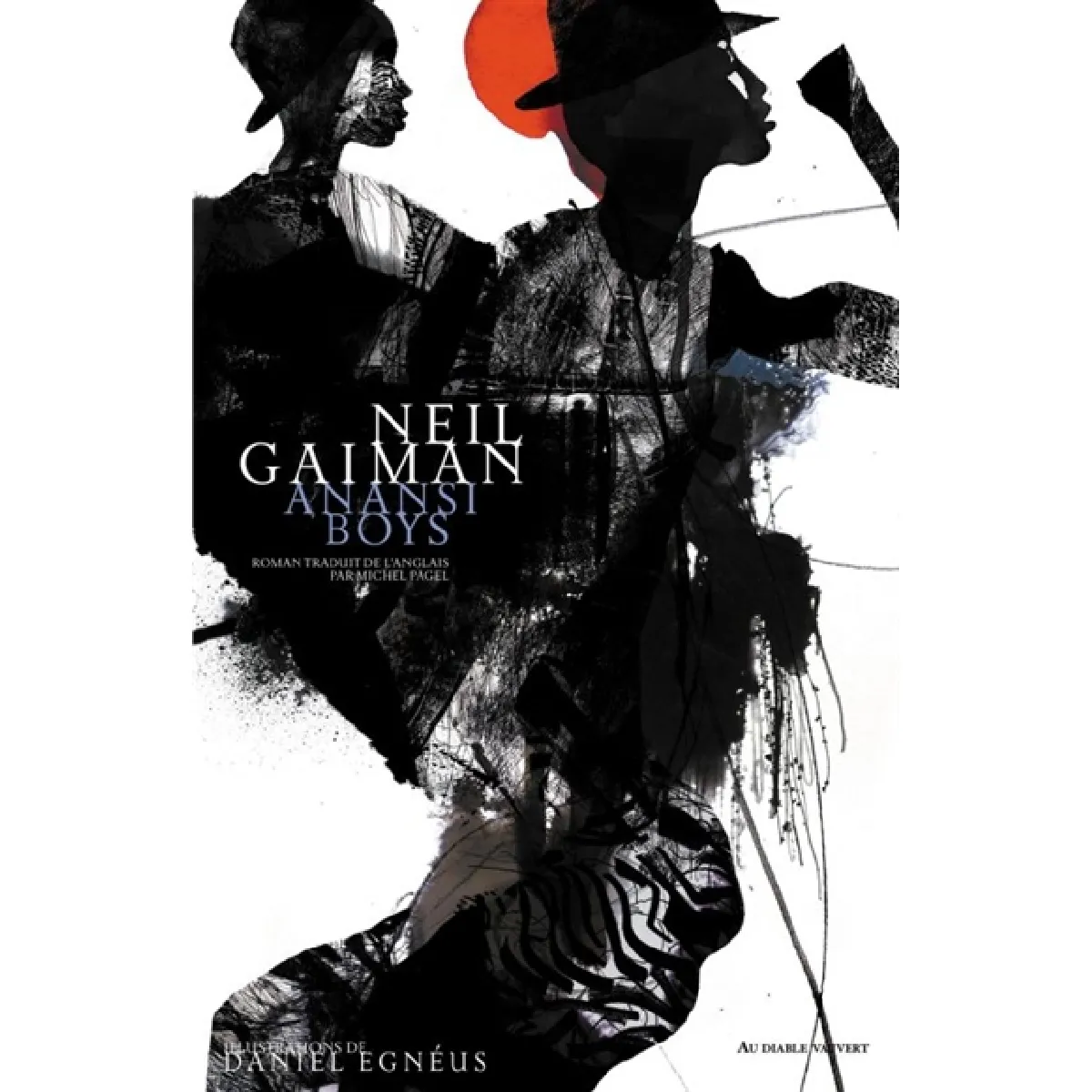 Acheter Anansi boys État correct - 13,97 € Anansi boys État correct N/A (Il ne s'agit pas d'une marque reconditionné disponible sur Rue du Commerce Seconde Vie