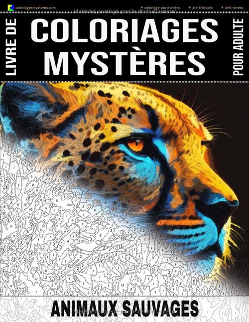 Animaux sauvages – Livre de coloriages mystères pour adulte, coloriage par numéros, anti-stress, art-thérapie – 20 dessins + 5 bonus – 102 pages État correct N/A reconditionné disponible sur Fnac