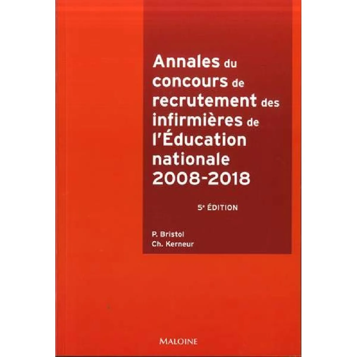 Acheter Annales du concours de recrutement des infirmières de l'Education nationale : 2008-2018 État correct - 10,22 € Annales du concours de recrutement des infirmières de l'Education nationale : 2008-2018 État correct N/A (Il ne s'agit pas d'une marque reconditionné disponible sur Rue du Commerce Seconde Vie