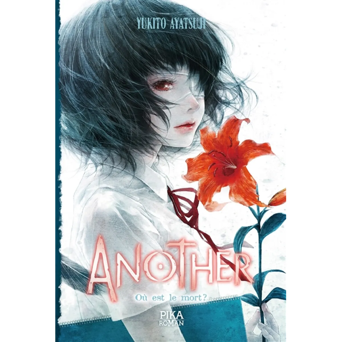 Acheter Another. Vol. 3. Où est le mort ? État correct - 23,98 € Another. Vol. 3. Où est le mort ? État correct N/A (Il ne s'agit pas d'une marque reconditionné disponible sur Rue du Commerce Seconde Vie