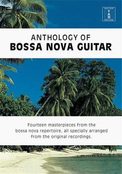 Anthology Of Bossa Nova Guitar Tab. État correct reconditionné disponible sur Fnac