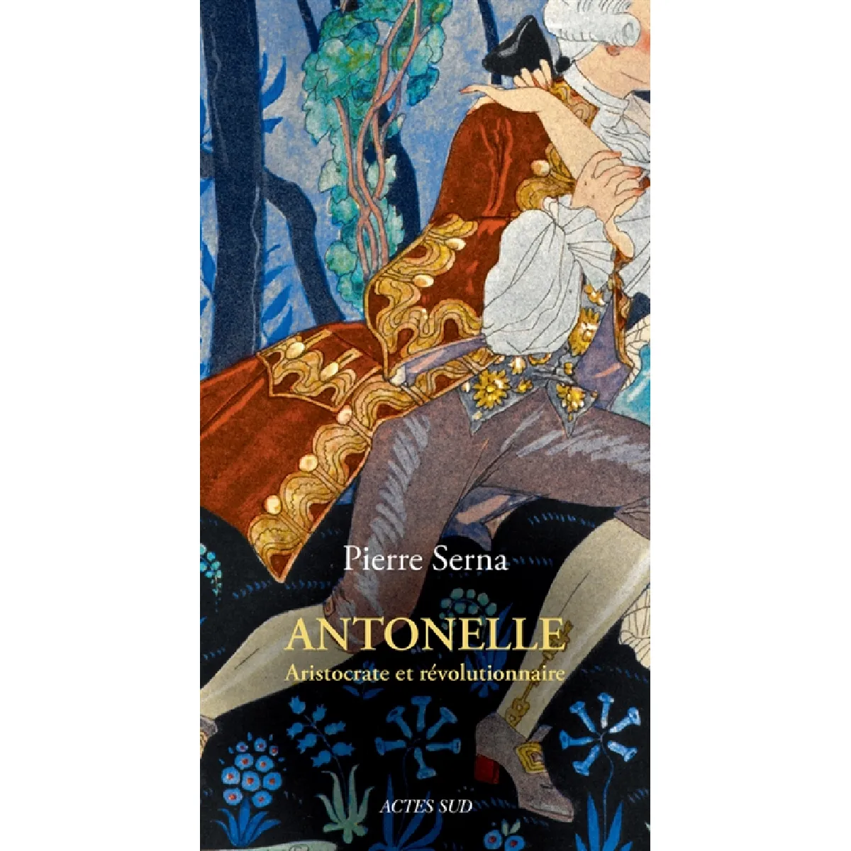 Acheter Antonelle : aristocrate et révolutionnaire État correct - 20,00 € Antonelle : aristocrate et révolutionnaire État correct N/A (Il ne s'agit pas d'une marque reconditionné disponible sur Rue du Commerce Seconde Vie
