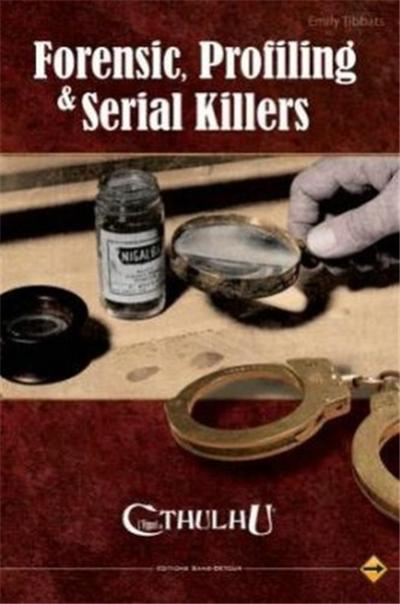Appel de Cthulhu 6 ED Forensic, Profiling & Serial Killers État correct Éditions Sans Détour reconditionné disponible sur Fnac