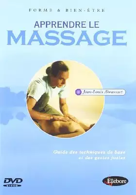 Apprendre Le Massage Bon état Ellébore Éditions reconditionné disponible sur Ammareal | Dero