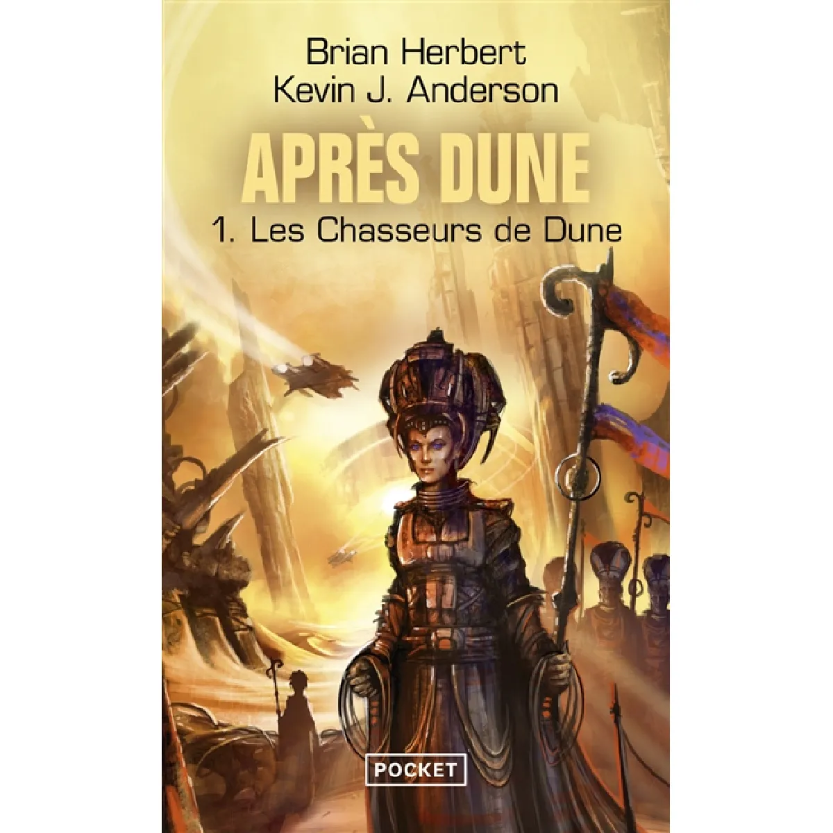 Après Dune. Vol. 1. Les chasseurs de Dune État correct - 10,07 € Après Dune. Vol. 1. Les chasseurs de Dune État correct N/A (Il ne s'agit pas d'une marque reconditionné disponible sur Rue du Commerce Seconde Vie