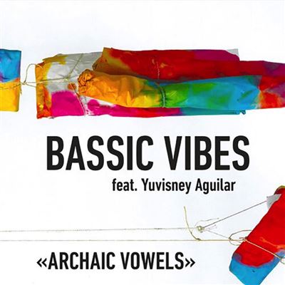 Acheter Archaic Vowels Bassic Vibes État correct - 17,23 € Archaic Vowels Bassic Vibes État correct reconditionné disponible sur Fnac