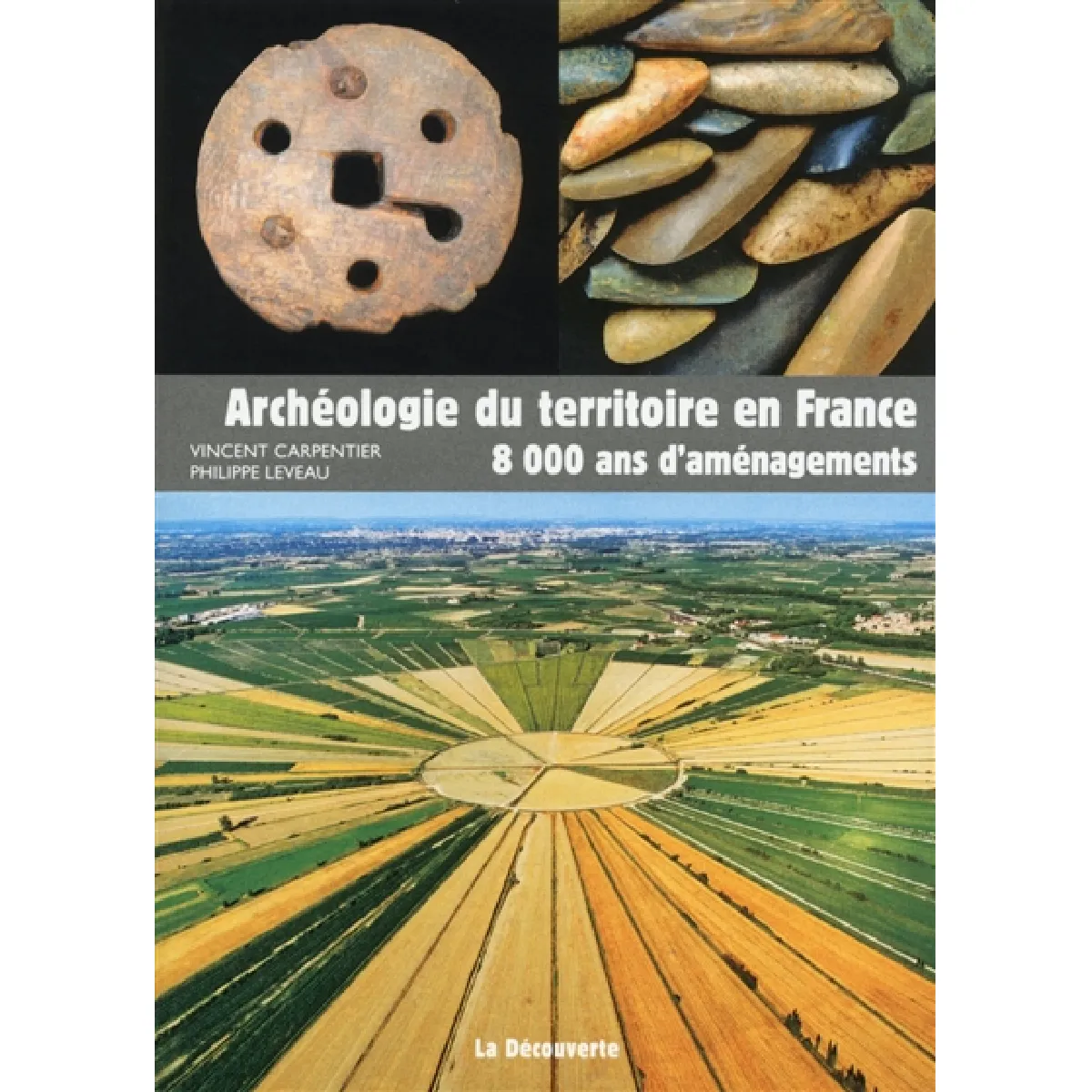 Acheter Archéologie du territoire en France : 8.000 ans d'aménagements État correct - 11,25 € Archéologie du territoire en France : 8.000 ans d'aménagements État correct N/A (Il ne s'agit pas d'une marque reconditionné disponible sur Rue du Commerce Seconde Vie