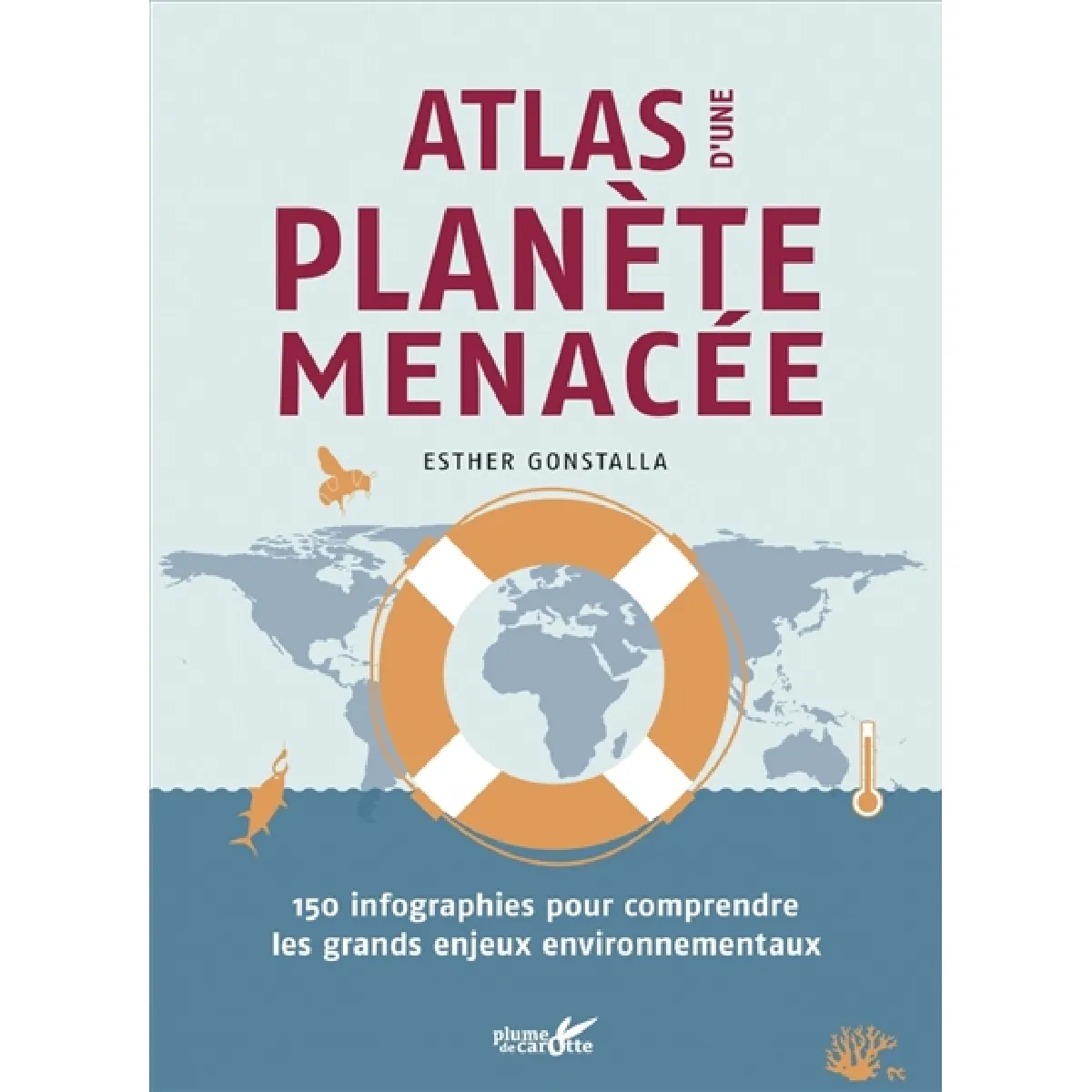 Acheter Atlas d'une planète menacée : 150 infographies pour comprendre les grands enjeux environnementaux État correct - 17,17 € Atlas d'une planète menacée : 150 infographies pour comprendre les grands enjeux environnementaux État correct N/A (Il ne s'agit pas d'une marque reconditionné disponible sur Rue du Commerce Seconde Vie