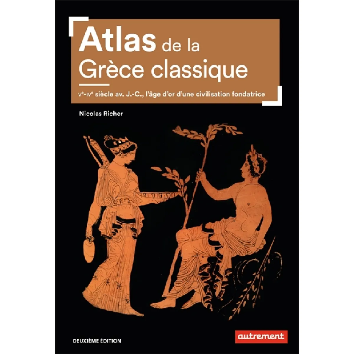 Acheter Atlas de la Grèce classique : Ve-IVe siècle av. J.-C., l'âge d'or d'une civilisation fondatrice État correct - 19,22 € Atlas de la Grèce classique : Ve-IVe siècle av. J.-C., l'âge d'or d'une civilisation fondatrice État correct N/A (Il ne s'agit pas d'une marque reconditionné disponible sur Rue du Commerce Seconde Vie