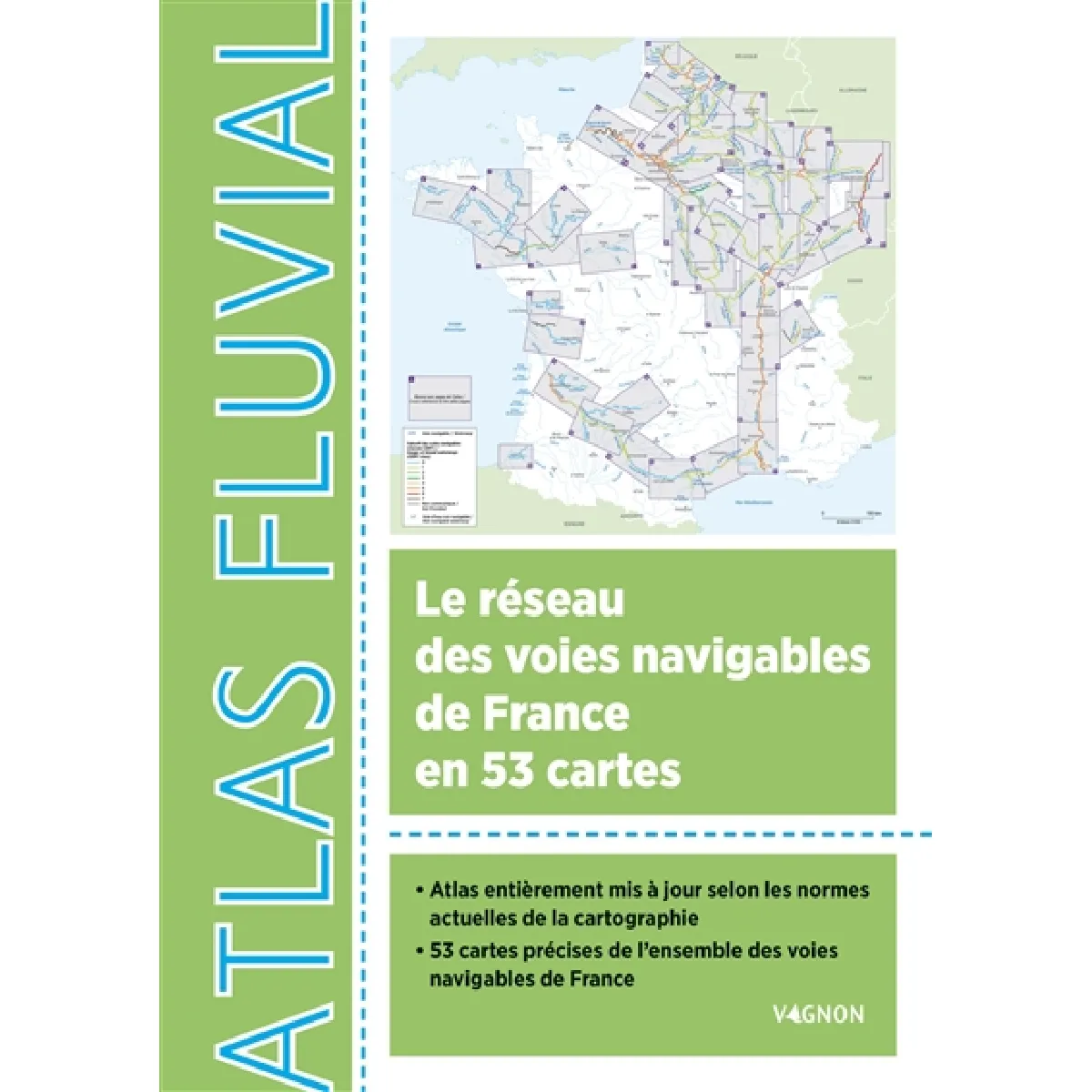 Acheter Atlas fluvial : le réseau des voies navigables de France en 53 cartes État correct - 17,21 € Atlas fluvial : le réseau des voies navigables de France en 53 cartes État correct N/A (Il ne s'agit pas d'une marque reconditionné disponible sur Rue du Commerce Seconde Vie