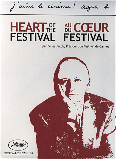 Acheter Au coeur du Festival par Gilles Jacob- Cannes État correct - 22,80 € Au coeur du Festival par Gilles Jacob- Cannes État correct reconditionné disponible sur Fnac