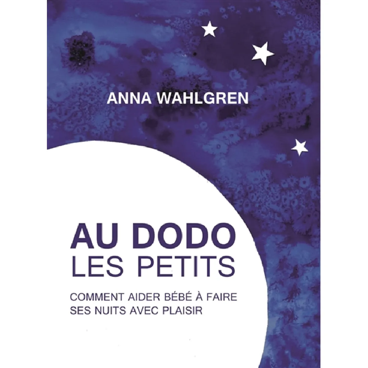 Au dodo les petits : comment aider bébé à faire ses nuits avec plaisir État correct - 11,87 € Au dodo les petits : comment aider bébé à faire ses nuits avec plaisir État correct N/A (Il ne s'agit pas d'une marque reconditionné disponible sur Rue du Commerce Seconde Vie