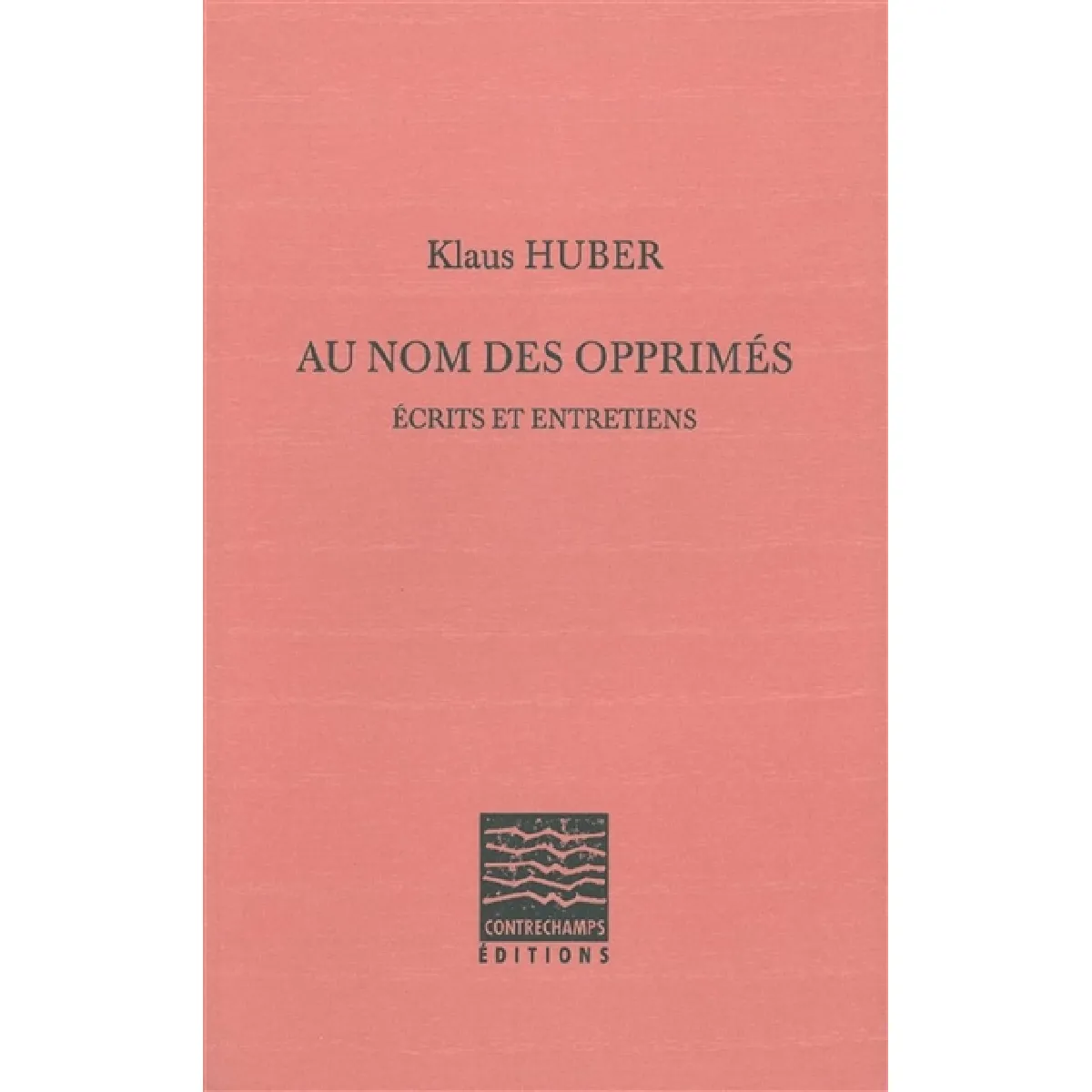 Acheter Au nom des opprimés : écrits et entretiens État correct - 14,33 € Au nom des opprimés : écrits et entretiens État correct N/A (Il ne s'agit pas d'une marque reconditionné disponible sur Rue du Commerce Seconde Vie