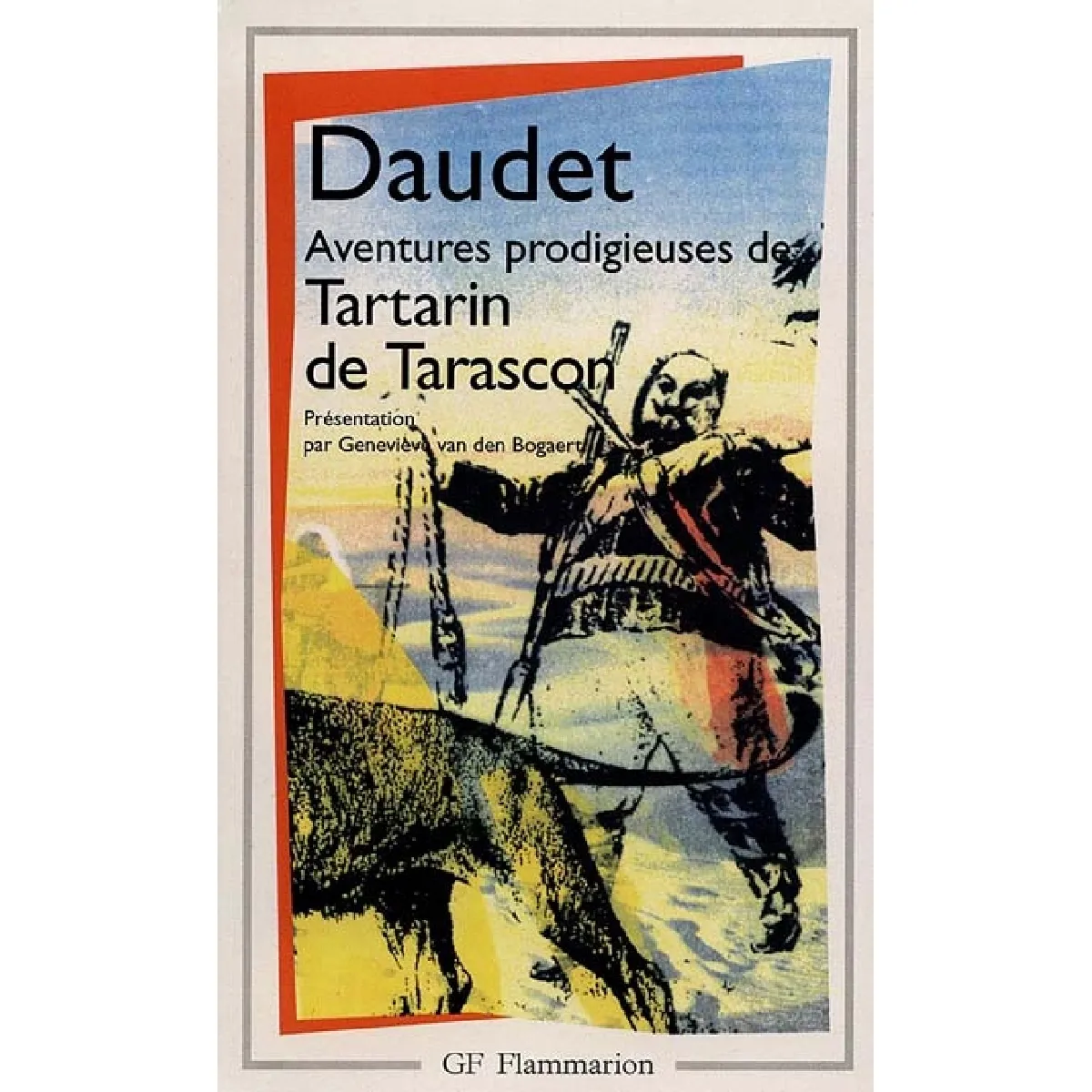 Acheter Aventures prodigieuses de Tartarin de Tarascon État correct - 15,00 € Aventures prodigieuses de Tartarin de Tarascon État correct N/A (Il ne s'agit pas d'une marque reconditionné disponible sur Rue du Commerce Seconde Vie