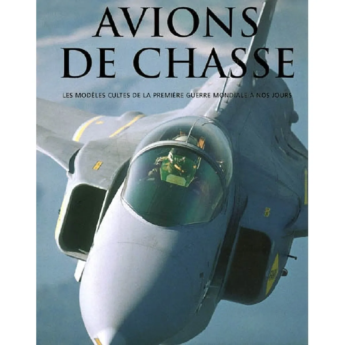 Avions de chasse : les modèles cultes, de la Première Guerre mondiale à nos jours État correct - 13,53 € Avions de chasse : les modèles cultes, de la Première Guerre mondiale à nos jours État correct N/A (Il ne s'agit pas d'une marque reconditionné disponible sur Rue du Commerce Seconde Vie