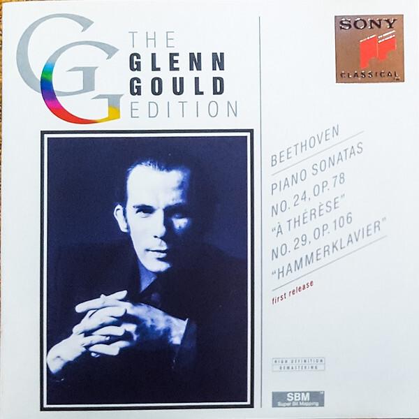 Beethoven*, Glenn Gould - Piano Sonatas ? No. 24, Op. 78 À Thérèse · No. 29, Op. 106 Hammerklavier Très bon état - 15,56 € Beethoven*, Glenn Gould - Piano Sonatas ? No. 24, Op. 78 À Thérèse · No. 29, Op. 106 Hammerklavier Très bon état reconditionné disponible sur Label Emmaüs