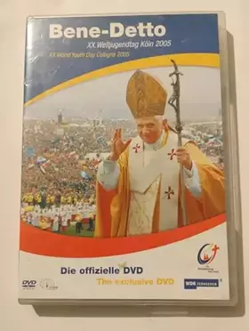 Bene-detto - XX. Weltjugendtag Köln 2005 Occasion reconditionné disponible sur Ammareal