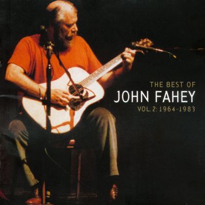 Best of john fahey 2 1964 1983 État correct reconditionné disponible sur Fnac