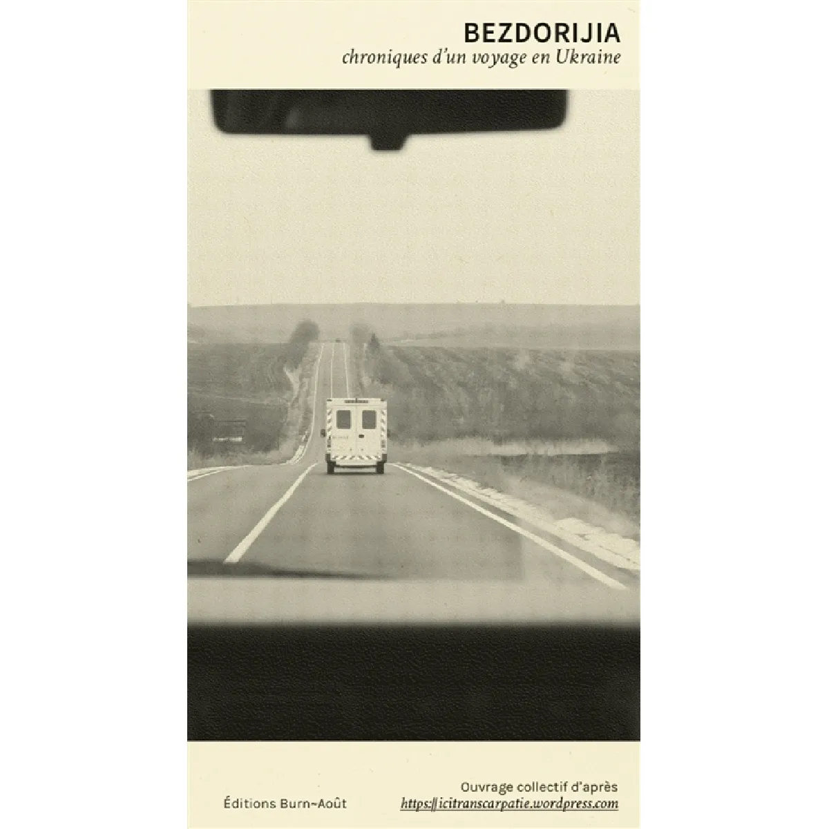 Acheter Bezdorijia : chroniques d'un voyage en Ukraine État correct - 13,00 € Bezdorijia : chroniques d'un voyage en Ukraine État correct N/A (Il ne s'agit pas d'une marque reconditionné disponible sur Rue du Commerce Seconde Vie