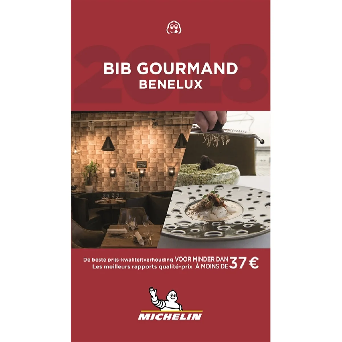 Acheter Bib Gourmand Benelux 2018 : les meilleurs rapports qualité-prix à moins de 37 €. Bib Gourmand Benelux 2018 : de beste prijs-kwaliteitverhouding voor minder dan 37 € État correct - 13,00 € Bib Gourmand Benelux 2018 : les meilleurs rapports qualité-prix à moins de 37 €. Bib Gourmand Benelux 2018 : de beste prijs-kwaliteitverhouding voor minder dan 37 € État correct N/A (Il ne s'agit pas d'une marque reconditionné disponible sur Rue du Commerce Seconde Vie