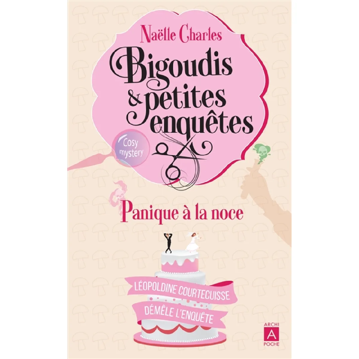 Acheter Bigoudis & petites enquêtes : Léopoldine Courtecuisse démêle l'enquête. Vol. 3. Panique à la noce État correct - 12,58 € Bigoudis & petites enquêtes : Léopoldine Courtecuisse démêle l'enquête. Vol. 3. Panique à la noce État correct N/A (Il ne s'agit pas d'une marque reconditionné disponible sur Rue du Commerce Seconde Vie