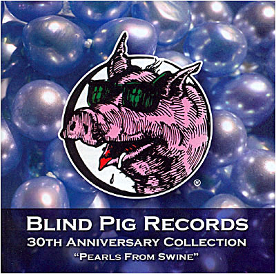 Blind Pig records 30th anniversary collection État correct reconditionné disponible sur Fnac | Dero