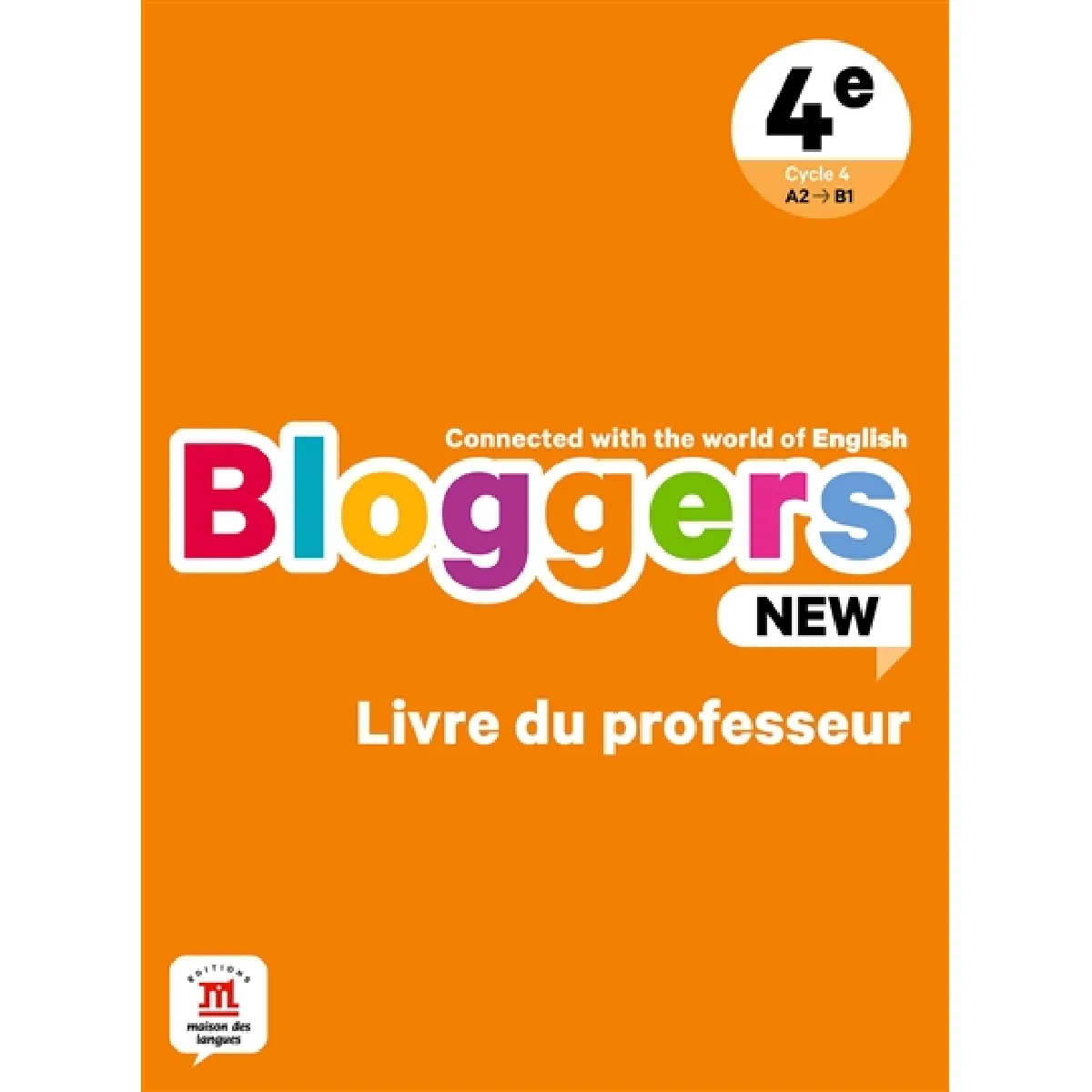 Acheter Bloggers new, 4e, cycle 4, A2-B1 : livre du professeur État correct - 13,20 € Bloggers new, 4e, cycle 4, A2-B1 : livre du professeur État correct N/A (Il ne s'agit pas d'une marque reconditionné disponible sur Rue du Commerce Seconde Vie